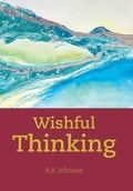 Cover: Wishful Thinking - Xlibris Us