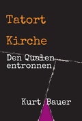 Cover: Tatort Kirche - tredition