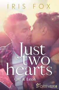 Abbildung von: Just two hearts - Ullstein Forever