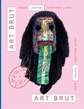 Cover: Art Brut From Japan, Another Look - Five Continents Editions