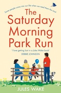 Cover: The Saturday Morning Park Run - One More Chapter