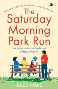 Enlarge image Cover: The Saturday Morning Park Run - One More Chapter