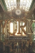 Cover: York: The Clockwork Ghost - HarperCollins