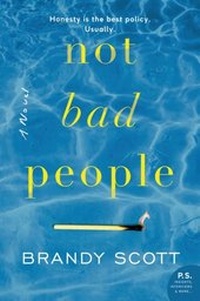 Enlarge image Cover: Not Bad People - William Morrow Paperbacks