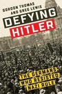 Cover: Defying Hitler - Dutton Caliber