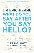 Cover: What Do You Say After You Say Hello - Corgi Books