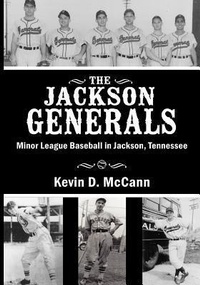 Enlarge image Cover: The Jackson Generals - McCann Publishing
