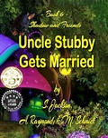 Cover: Uncle Stubby Gets Married - Distributed By Ingram Spark
