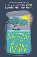 Cover: Shouting at the Rain - Nancy Paulsen Books