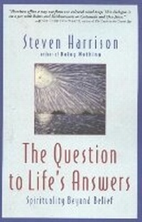 Enlarge image Cover: Question to Life's Answers - Sentient Publications