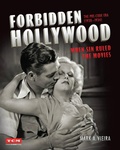 Cover: Forbidden Hollywood: The Pre-Code Era (1930-1934) - Running Press