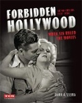 Cover: Forbidden Hollywood: The Pre-Code Era (1930-1934) - Running Press Adult