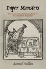 Cover: Paper Monsters - University of Pennsylvania Press