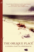 Cover: The Oblique Place - MacLehose Press