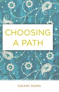 Cover: Choosing A Path - Himalayan Institute Press