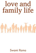 Cover: Love and Family Life - Himalayan Institute Press