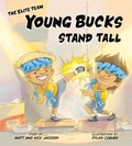 Cover: Young Bucks Stand Tall - Trism Books