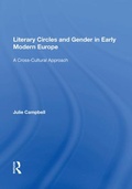 Cover: Literary Circles and Gender in Early Modern Europe - Routledge