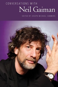 Abbildung von: Conversations with Neil Gaiman - The American University in Cairo Press