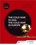 Cover: OCR A Level History: The Cold War in Asia 1945-1993 and the Cold War in Europe 1941-1995 - Hodder Education