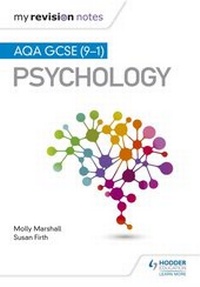 Abbildung von: My Revision Notes: AQA GCSE (9-1) Psychology - Hodder Education