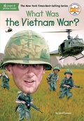 Cover: What Was the Vietnam War? - Penguin Workshop