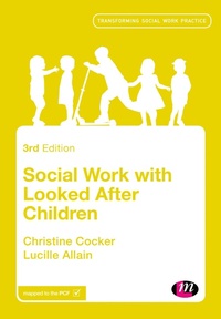 Enlarge image Cover: Social Work with Looked After Children - Learning Matters Ltd