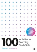 Cover: 100 Activities for Teaching Study Skills - SAGE Publications Ltd