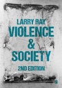 Cover: Violence and Society - SAGE Publications Ltd