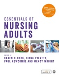 Cover: Essentials of Nursing Adults - SAGE Publications Ltd