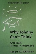 Cover: Why Johnny Can't Think - Kudzu Media