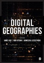 Cover: Digital Geographies - SAGE Publications Ltd