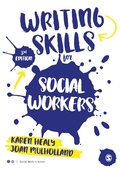Cover: Writing Skills for Social Workers - SAGE Publications Ltd