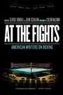 Cover: At the Fights: American Writers on Boxing - Library of America