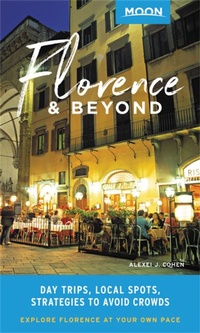 Abbildung von: Moon Florence & Beyond (First Edition) - Moon Travel