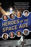 Cover: Heroes of the Space Age - Prometheus Books