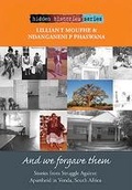 Cover: And we forgave them - Unisa Press