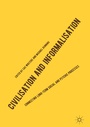 Cover: Civilisation and Informalisation - Palgrave Macmillan