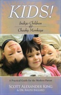 Cover: Kids! Indigo Children & Cheeky Monkeys - Blue Angel Gallery