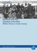 Cover: Helfer der Armen - H&uuml;ter der &Ouml;ffentlichkeit / Guardians of the Poor - Custiodians of the Public - Verlag Barbara Budrich
