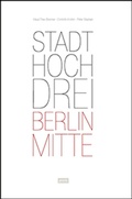 Cover: StadtHochDrei - Berlin-Mitte - JOVIS Verlag