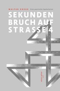 Cover: SEKUNDENBRUCH AUF STRASSE 4 - Edition Splitter