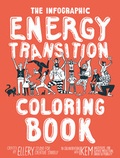 Cover: The Infographic Energy Transition Coloring Book - Ellery Studio