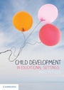 Cover: Child Development in Educational Settings - Cambridge University Press