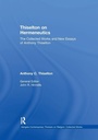 Cover: Thiselton on Hermeneutics - Routledge