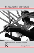 Cover: Poetry, Politics and Culture - Routledge India