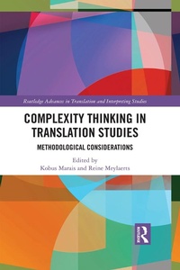 Enlarge image Cover: Complexity Thinking in Translation Studies - Routledge