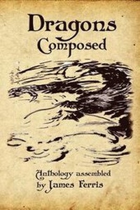 Enlarge image Cover: Dragons Composed - Kerlak Enterprises