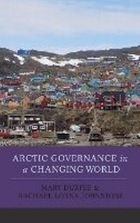 Enlarge image Cover: Arctic Governance in a Changing World - Rowman & Littlefield Publishers