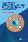 Cover: Multivariate Statistical Modeling in Engineering and Management - CRC Press